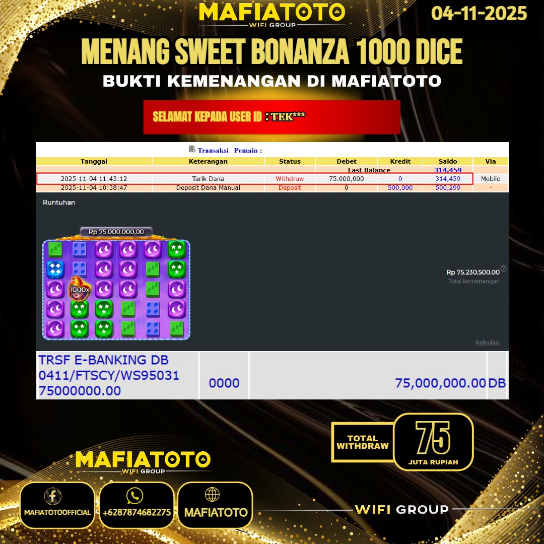  MAFIATOTO JACKPOT SLOT SWEET BONANZA 1000 DICE RP.75.000.000 - LUNAS ID : TEK***
